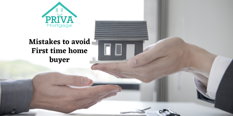 mistakes to avoid first time home buyer