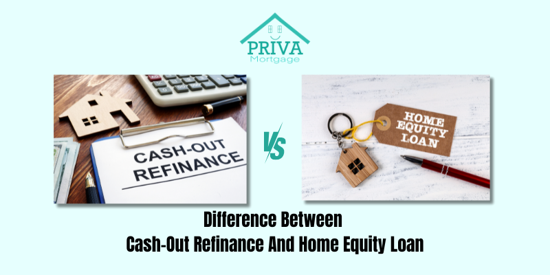 cash out refinance vs home equity loan